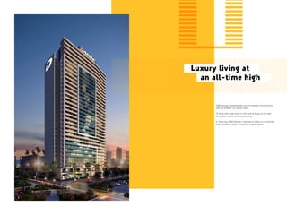 NAIA Vantage inventively blurs the line between serviced living
and the comforts of a luxury hotel.
To those who reside here, it is the peak of luxury at the heart
of the city’s newest thriving community.
In every way, NAIA Vantage is designed to deliver an unmatched
living experience within an illustrious neighbourhood.
Luxury living at
an all-time high
 