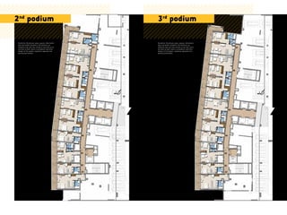 Disclaimer: All pictures, plans, layouts, information,
data and details included in this brochure are
indicative only and may change at any time up to
the final ‘as built’ status in accordance with final
designs of the project, regulatory approvals and
planning permissions.
Disclaimer: All pictures, plans, layouts, information,
data and details included in this brochure are
indicative only and may change at any time up to
the final ‘as built’ status in accordance with final
designs of the project, regulatory approvals and
planning permissions.
2nd
podium 3rd
podium
 