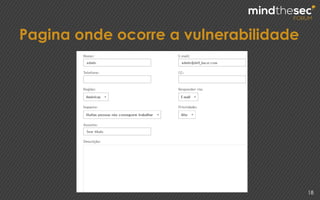 Pagina onde ocorre a vulnerabilidade
18
 