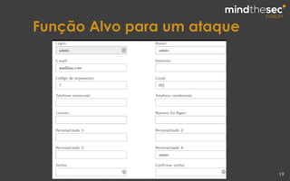 Função Alvo para um ataque
19
 