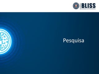 Pesquisa
 