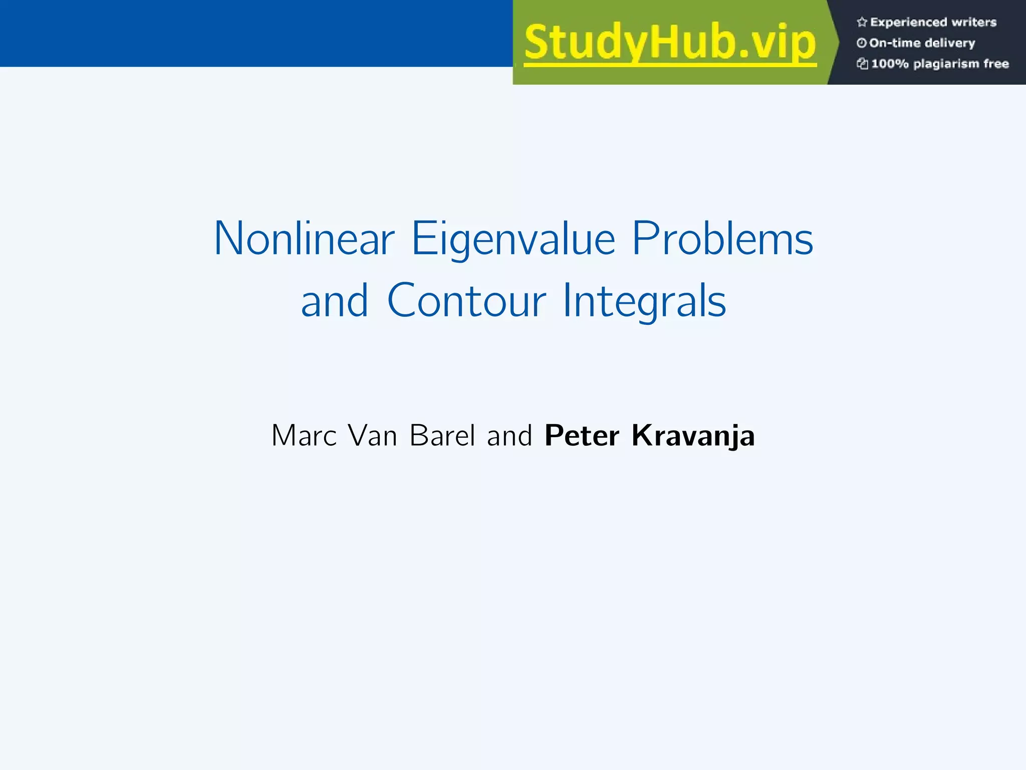 Nonlinear Eigenvalue Problems Solved via Contour Integrals | PPT