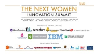Twitter: #thenextwomensummit
Officially sponsored by:
also Supported by:
 