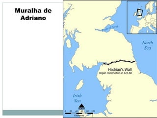 Muralha de
Adriano
 