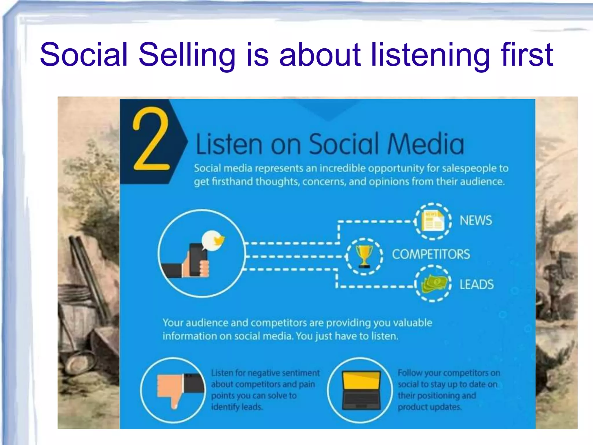 Social Selling is about listening first