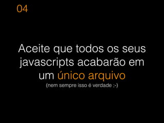 E o que não está… basta
referenciar o github
 