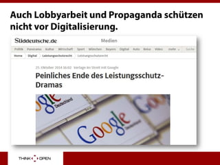 Auch Lobbyarbeit und Propaganda schützen
nicht vor Digitalisierung.
 