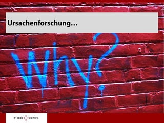Ursachenforschung…
 