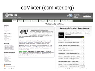2015/01/21
ccMixter (ccmixter.org)
 