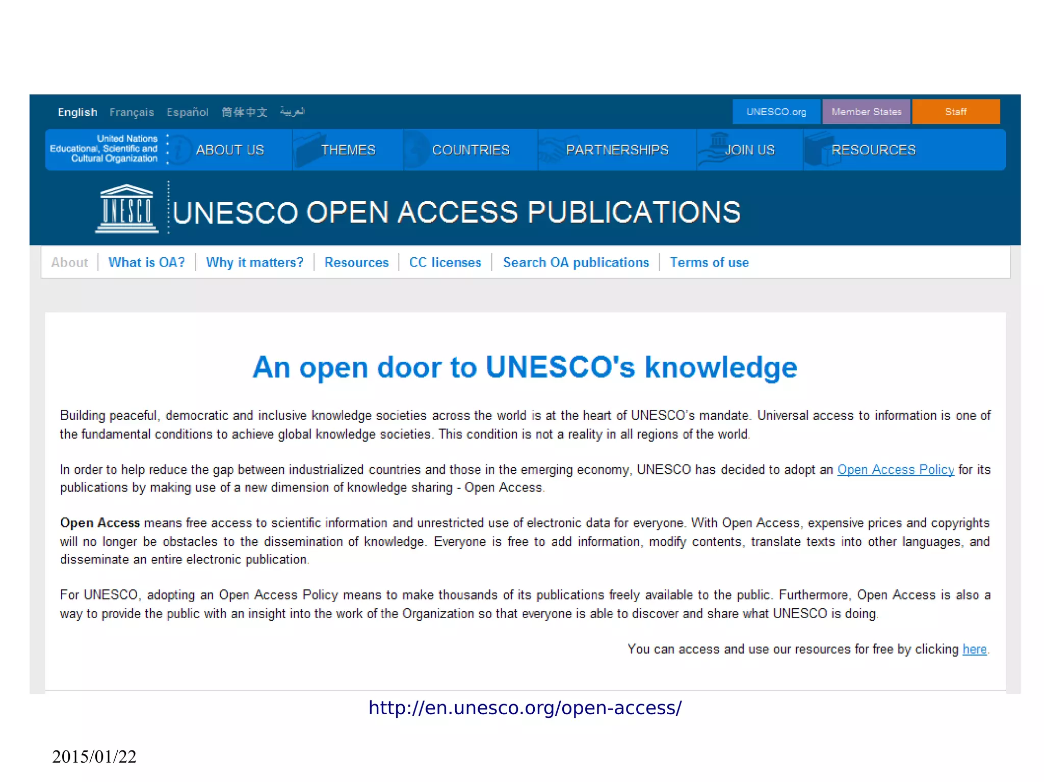 2015/01/22
http://en.unesco.org/open-access/
 