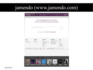 2015/01/22
jamendo (www.jamendo.com)
 