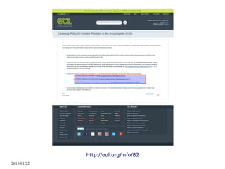 2015/01/22
http://eol.org/info/82
 