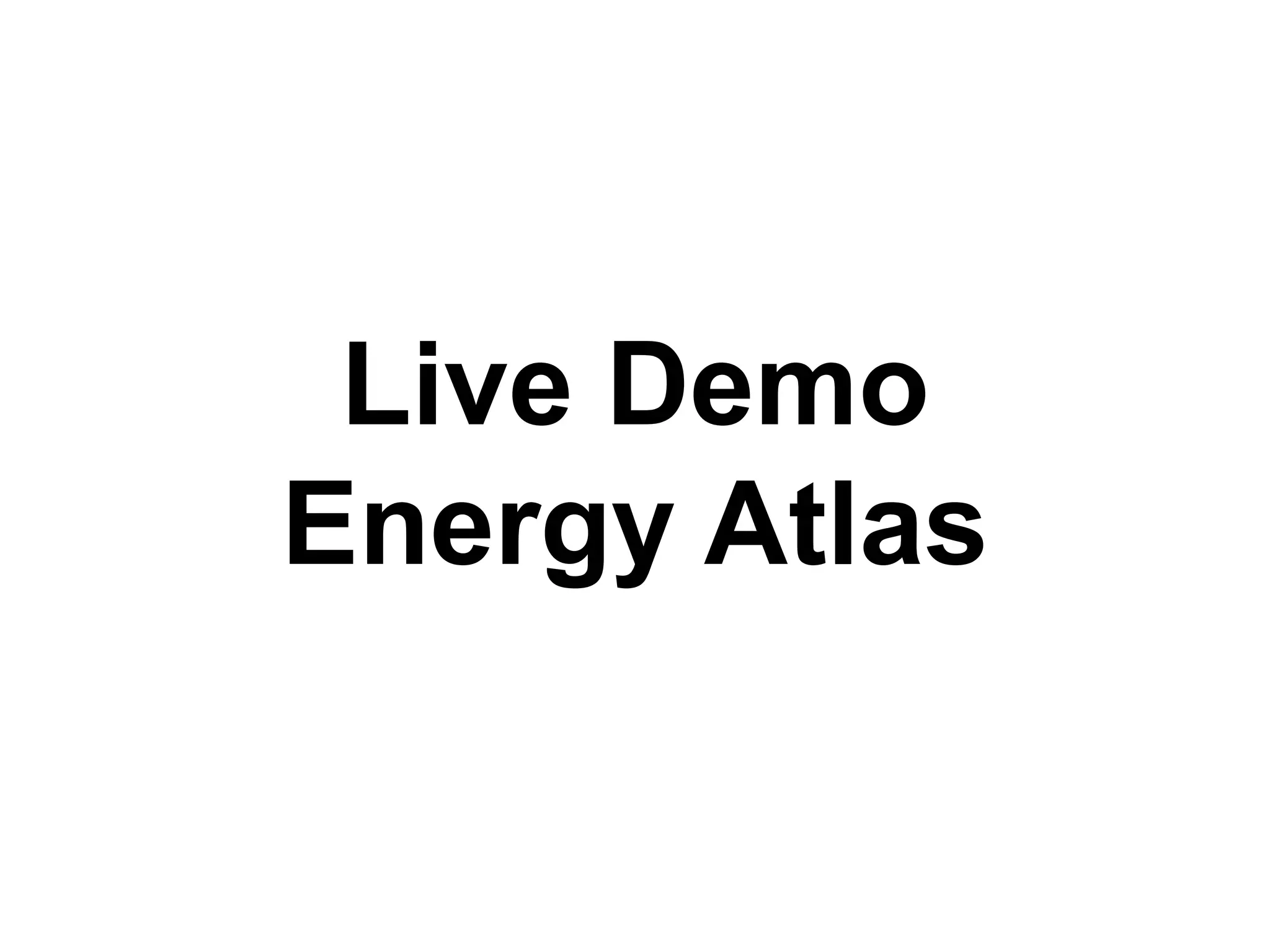 Technische Universität MünchenLehrstuhl für Geoinformatik
22.1.2015
Live Demo
Energy Atlas
 