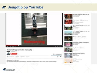 Jeugdtip op YouTube
 