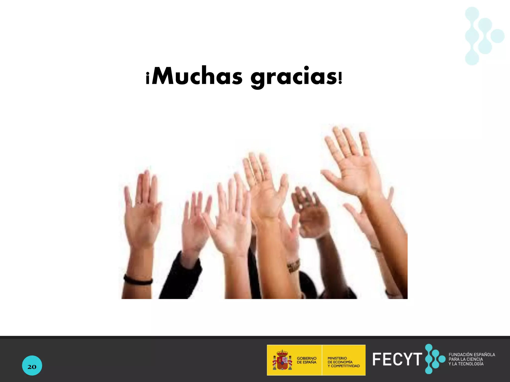 20
¡Muchas gracias!
 