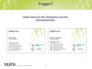 21
Vielen Dank für Ihre Teilnahme und Ihre
Aufmerksamkeit!
Fragen?
 