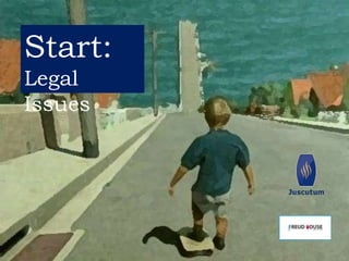 Founders, co-founders, partners, in
и какие-то люди
Start:
Legal
Issues
 