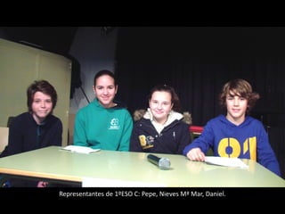 Representantes de 1ºESO C: Pepe, Nieves Mª Mar, Daniel.
 