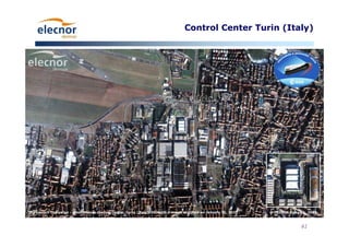 61
Control Center Turin (Italy)
 