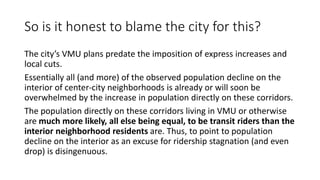 So is it just this one corridor?
No. Burnet Road has most of its VMU activity concentrated south of 2222,
where travel time improvements on the new 803 are relatively small (their
locals were cut from 20 minute headways at peak to ~40 minutes).
And South Lamar is the same as Burnet. Most VMU activity is close in; most
travel time savings are further out. Locals cut in half.
South Congress, too; same as Guadalupe/Lamar. 801 doubles the 101
frequency; 1 frequency cut from 15 minutes headway at peak to 30 minutes.
 