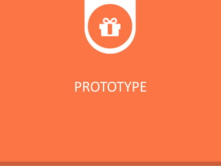 PROTOTYPE
 