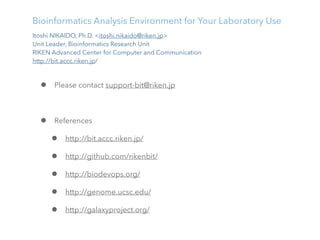 Bioinformatics Analysis Environment for Your Laboratory Use