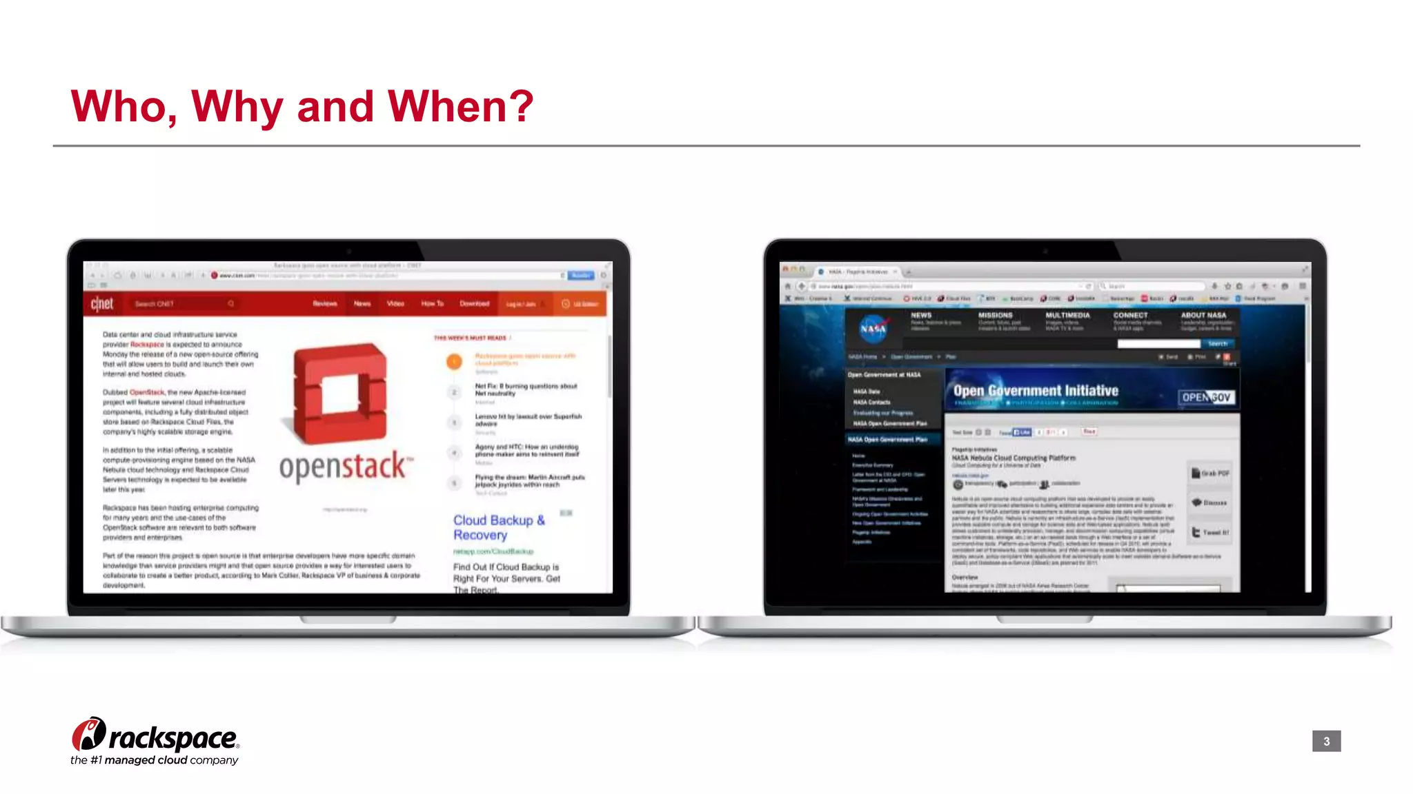 3
Who, Why and When?
 