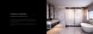 EXPERTLY FINISHED
STUNNING IN FORM AND FUNCTION
In Trump PRVT homes at The Trump Estates, the expansive bathrooms are desi...