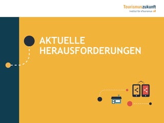 32
AKTUELLE
HERAUSFORDERUNGEN
 