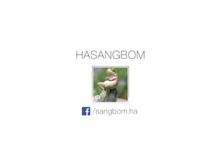 HASANGBOM
/sangbom.ha
 