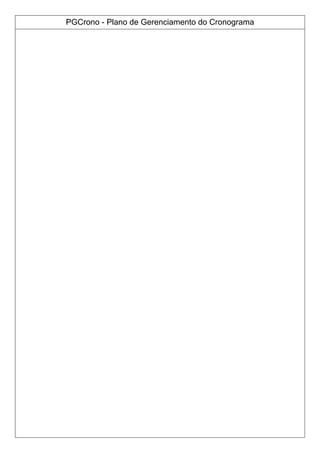 PGCrono - Plano de Gerenciamento do Cronograma
 