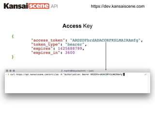 https://dev.kansaiscene.com
Access Key
 
