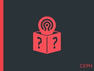 CEPH
 