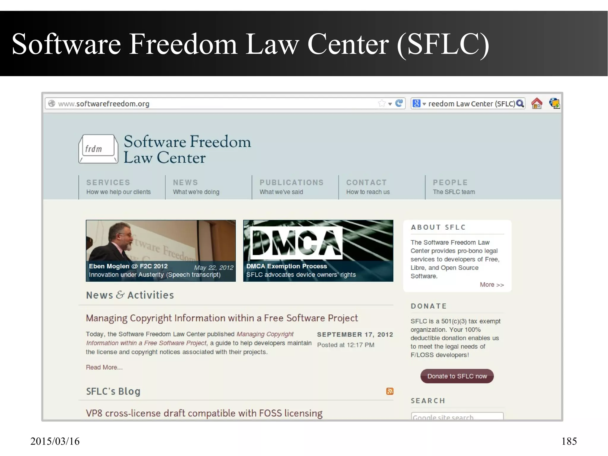 2015/03/16 185
Software Freedom Law Center (SFLC)
 
