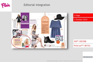 Editorial integration
¼ Page
1 October 2014
* CIM 2013-2014/1 paper+digital, 12+ national /**CIM declaration, word of honour, July 2013 - June 2014
RLP*: 329 500
Print run**: 48 711
 