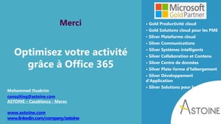 Astoine Maroc : Microsoft Office 365 - Communication et