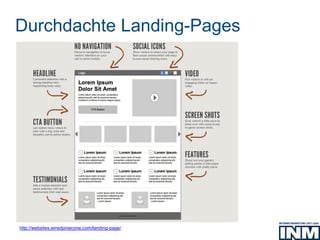 http://websites.wiredpinecone.com/landing-page/
Durchdachte Landing-Pages
 