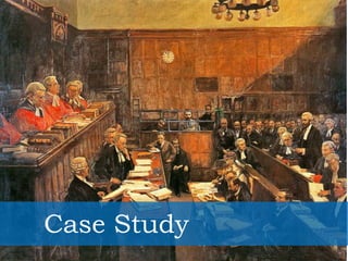 Case Study
 