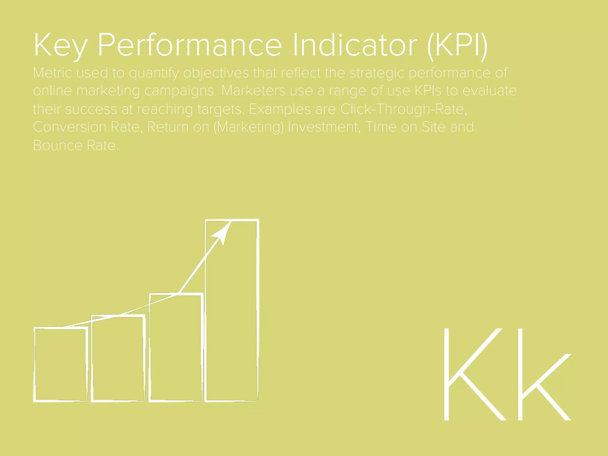 Display
Graphical advertising on the World Wide Web that
appears next to content on web pages, IM
applications, email, etc. These ads, often referred to as
banners, come in standardized ad sizes, and can
include text, logos, pictures, or more recently, rich
media and video.
Dynamic Creative
Optimization (DCO)
The use of programmatic technologies to
automatically optimize the elements that appear in a
digital display banner. Examples of elements that can
be optimized on a per-user basis include products and
oﬀers, call-to-action, promotions and discounts, the
colors or placement of button or other layers of the
banner, ad copy and more.
 