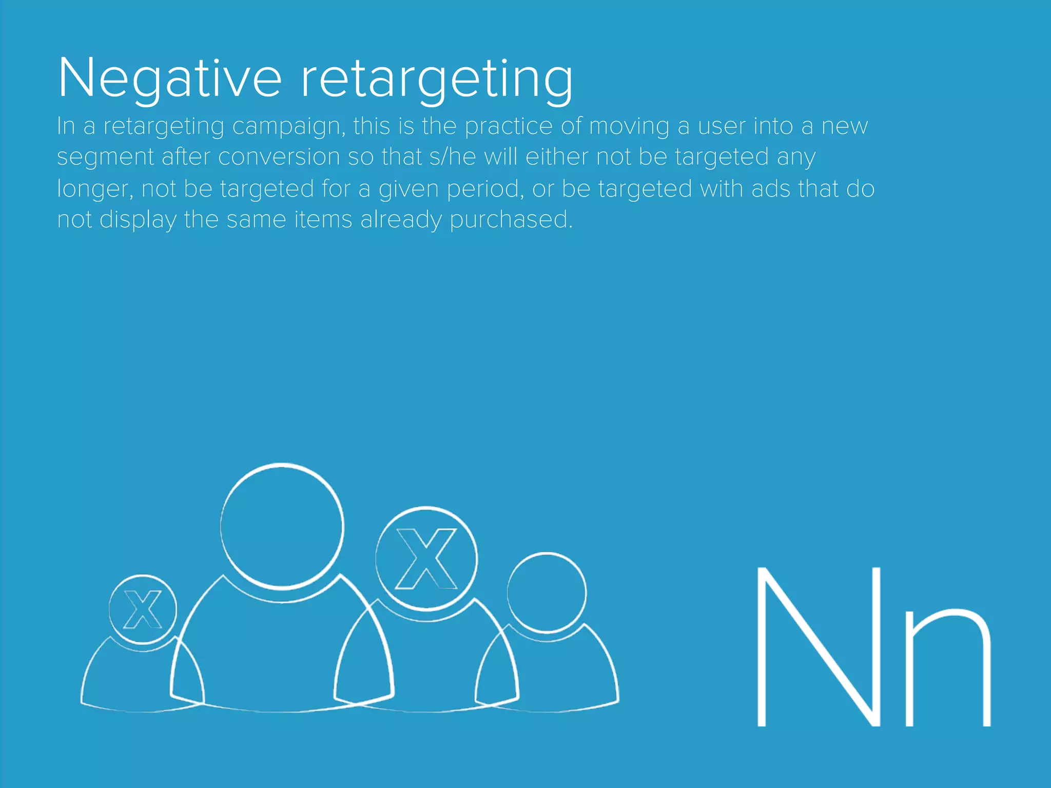 Flash
Multimedia and software platform used for creating vector
graphics, animation, games and rich Internet applications
(RIAs) that can be viewed, played and executed in Adobe
Flash Player. In order for Flash ﬁles to play, even in online ads,
Adobe’s plugin must ﬁrst be installed on the target browser.
Frequency Capping
Restricting the number of times a speciﬁc user is shown
advertising. A “universal frequency cap” refers to the ability of
a DSP to oﬀer a comprehensive frequency cap number for its
entire range of inventory, rather than on a per-publisher or
per-network basis.
 