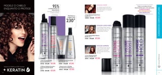 120 121121120
ቢ
ባ
ቤ
ብ
ቢ ባ ቤ
ቢ Laca Styling Fixação Forte
HairX 200 ml.
30880 €12,00 €7,95
ባ Laca Styling Mais Volume
HairX 200 ml.
31091 €12,00 €7,95
ቤ Creme Styling Smooth &
Sleek HairX 150 ml.
30881 €12,00 €7,95
ብ Spray Leave in Styling
Termoprotetor HairX 150 ml.
30552 €12,00 €7,95
ባ Mousse Styling Caracóis e
Cabelo Ondulado HairX
200 ml.
31090 €12,00 €7,95
ቢ Mousse Styling Mais
Volume HairX 200 ml.
30550 €12,00 €7,95
ቤ Laca Styling Fixação
Suprema HairX 200 ml.
30551 €12,00 €7,95
230°
95%COMPROVARAM OS
RESULTADOS
NATURAIS COM CARACÓIS
E ONDAS FLEXÍVEIS1)
1)
Auto-avaliação por
parte de 87 mulheres
FIXAÇÃO FORTE
Laca Styling Fixação Forte HairX
para ﬁxação durante 24 horas com
movimento natural e um aumento
extra de brilho.
FIXAÇÃO SUPREMA
A Laca Styling Fixação Suprema
HairX proporciona um estilo
irresistível com movimento
ﬂexível durante umas incriveis
48 horas.
FIXAÇÃO ULTRA FORTE
A Laca Styling Fixação Suprema
HairX aumenta o volume e seca
mais rapidamente para uma
ﬁxação durante 24 horas.
PROTEGE O
CABELO ATÉ
MODELE O CABELO
ENQUANTO O PROTEGE
Todos os produtos foram
desenvolvidos para criar penteados
DURADOUROS,
NÃO PEGAJOSOS e
SEM RESÍDUOS.
TODAS AS FÓRMULASTÊM AGORA
CUIDADOSDOCORPOECAPILARESwww.oriﬂame.pt
 