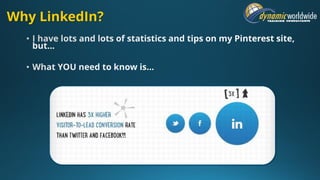 Why LinkedIn?
 