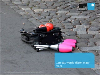 …en dat wordt alleen maar
meer
Bron: http://www.flickr.com/photos/80384851@N00/3823147212/
 