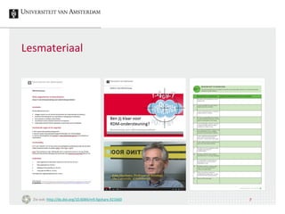 Lesmateriaal
7Zie ook: http://dx.doi.org/10.6084/m9.figshare.921660
 