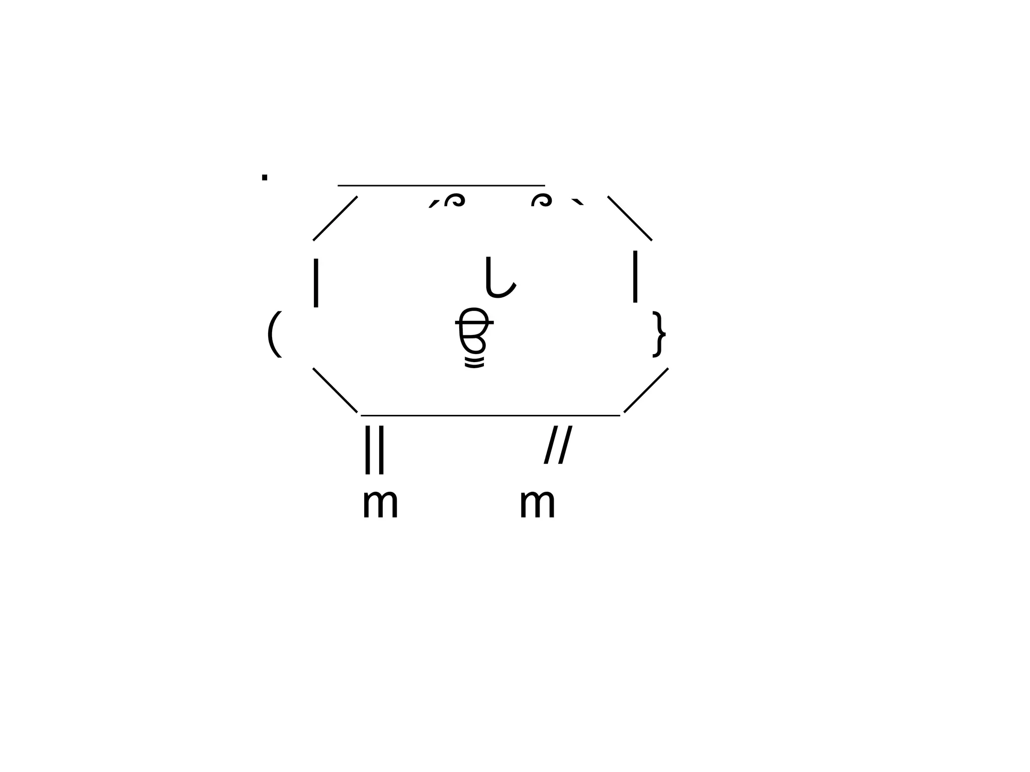 .　 ＿＿＿＿
　／　 ´՞　 ՞｀＼
　|　　　し　　｜
（　　 　ਊ　　　｝
　＼＿＿＿＿＿／
　　||　　　//
　　ｍ　　 ｍ
 