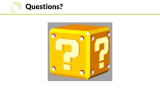 Questions?
 