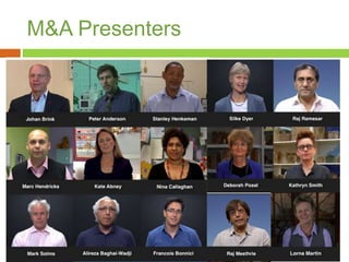 M&A Presenters
 