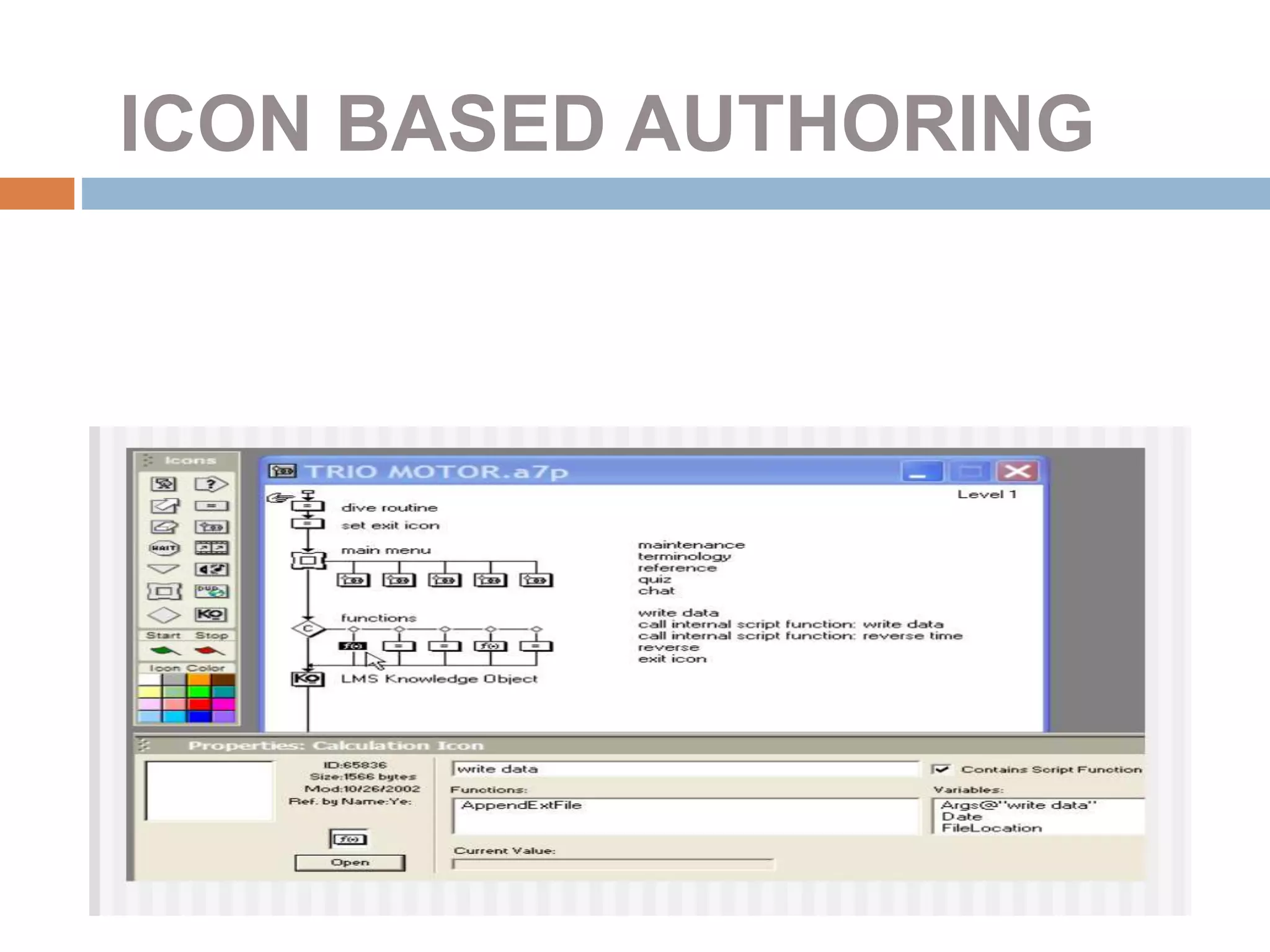 ICON BASED AUTHORING
 