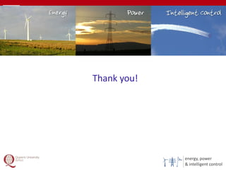 energy, power
& intelligent control
Thank you!
26
 