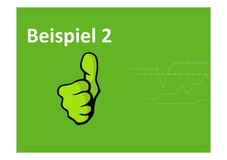 Beispiel	
  2	
  
 
